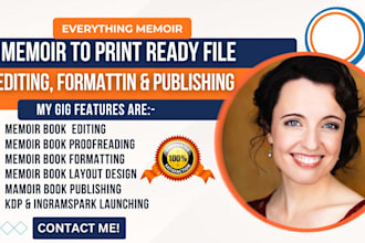 do nonfiction book editing, memoir book layout book formatting book proofreading