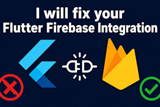 fix your flutter firebase integration errors and crashes
