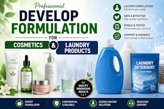 develop formulation for cosmetics and laundry products