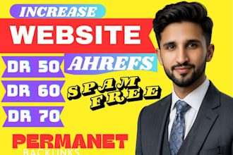increase domain rating dr 70 using high authority SEO backlinks ahrefs DR