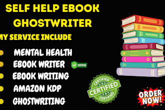 be your self help ebook writer ghostwriter mental health life amazon KDP