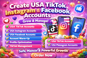 create usa tiktok account, usa instagram, usa facebook warm up and optimization