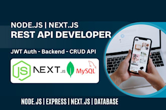 be your nodejs next js web app developer or rest api developer using express js