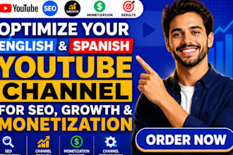 optimize your english and spanish youtube channel for SEO and monetization