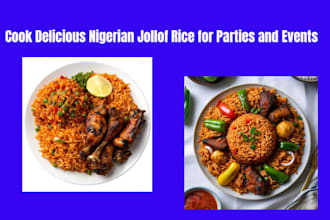 cook delicious nigerian jollof rice for parties and events