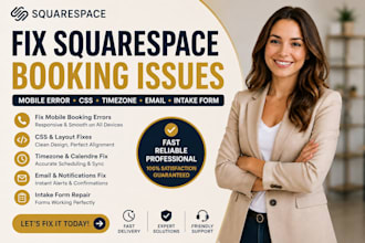 fix squarespace booking mobile error, CSS, time zone, email and intake form