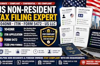 file US expat tax 1040nr itin application and form 5472 foreign owned US llc