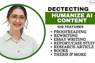 edit, rewrite humanize ai content, chatgpt content, plagiarism check, book edit