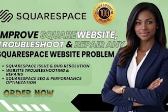 improve squarespace, troubleshoot and repair any squarespace website problem