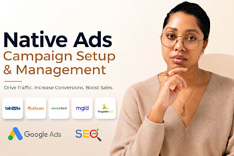 setup, manage taboola, outbrain, propeller ads migid ads native ads campaign