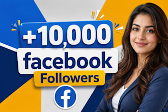 expand 10,000 your facebook followers