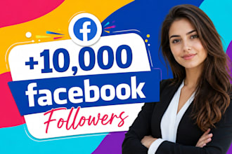 upgrade 10,000 facebook followers organically
