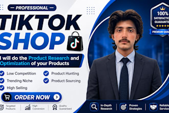 set up tiktok shop, do winning product resarch and optimize your store for sales