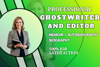 ghostwrite edit your private life memoir, autobiography, or biography for KDP