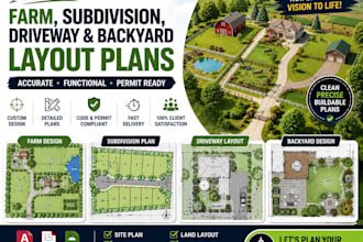 design farm, subdivision, driveway and backyard layout plans