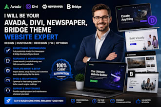 be your avada, divi, newspaper, bridge, domainx, realpress theme website expert