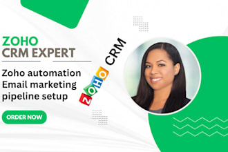 configure zoho CRM, workflows, pipelines, and automation
