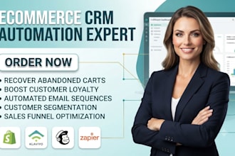 setup ecommerce crm automation recover abandoned carts boost customer loyalty