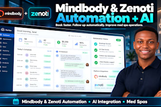 set up mindbody and zenoti automation with ai for med spas healthcare wellness