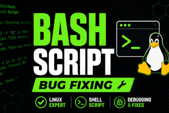 create or fix bash shell scripts for linux