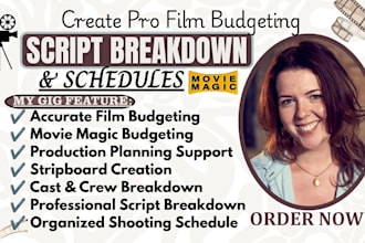 create a movie magic film budget, script breakdown, and shooting schedule
