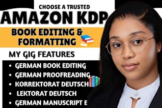 professionally edit  proofread and format your german book for native fluency