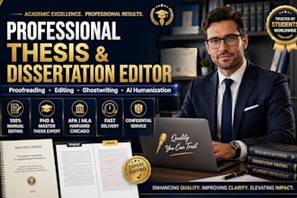 proofread, edit thesis, master bachelor, phd, ghostwriting dissertation