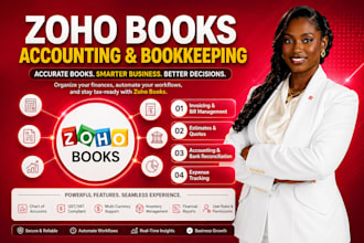 setup zoho books accounting, bookkeeping, migration from quickbooks, xero, wave