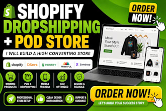 build a shopify dropshipping or pod store with printify and dsers
