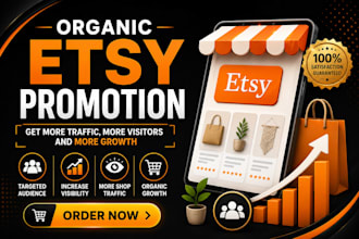 organically do etsy promotion to get etsy traffic and sales