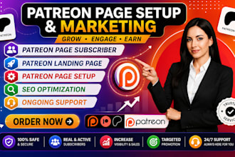 do patreon setup, patreon promotion and  patreon author page optimization