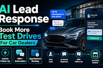 build ai lead response system that book test drives car dealership for dealers