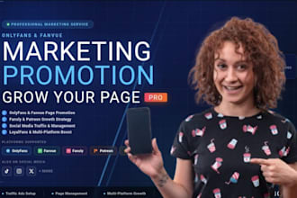 do onlyfans promotion fanvue promotion fansly marketing to increase subscribers