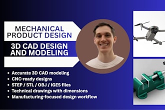 create drone part, robotics part, automotive part and 3d cad for cnc machining