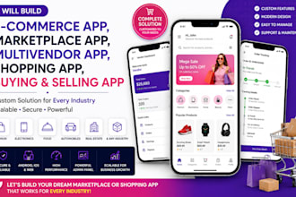build custom ecommerce app, marketplace app, multivendor app, shopping app
