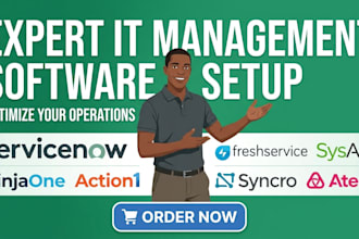setup it management servicenow freshservice action1 sysaid syncro ninjaone atera