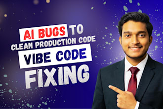 fix vibe code bugs refactor your ai generated code and website