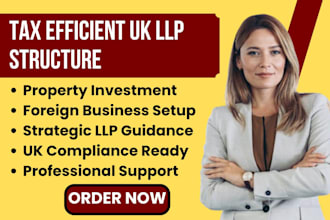 structure your UK llp for foreign business or tax efficient property investment