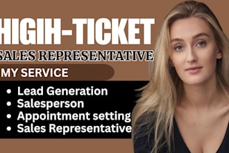 be  high ticket commission based salesperson sales agent sales closer sales rep