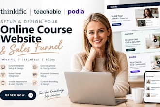 setup thinkific course website, teachable and podia online course website funnel