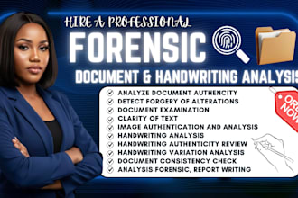 do forensic document analysis, authenticity review, handwriting verification