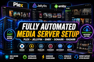 install and automate plex jellyfin emby media server with sonarr radarr