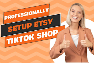 manage,fix,optimize,clone,setup,revamp,create,etsy store,tiktok shop setup