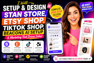 setup stan store, esty shop, tiktok shop, stan store marketing, beacons ai setup