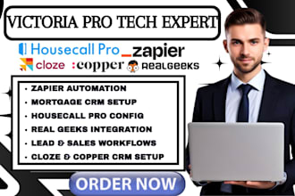 setup mortgage crm housecall pro cloze copper crm real geeks zapier integration