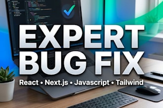 fix react, nextjs, and javascript bugs or errors in 24 hours