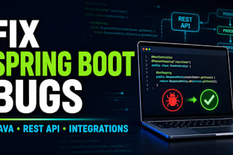 fix spring boot rest API bugs, errors, and integrations