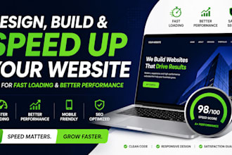 design, build, and speed up your website for fast loading and better performance