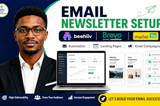 set up beehiiv, brevo or mailerlite newsletter, landing page and automation