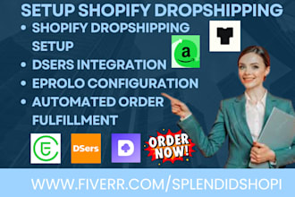 setup shopify dropshipping app dsers reputon dropshipman cjdropshipping erpolo